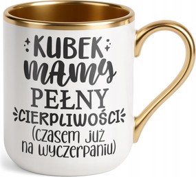 Prémium Bögre Arany Anyák napja Anyák napjára Ajándék Bögre Tele Türelemmel