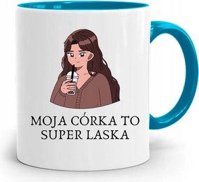 Kék Bögre A Lányomnak A Lányom Egy Szuper Csaj, fényképes nyomattal