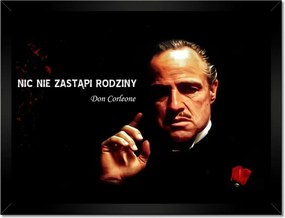 Poszterek keretben 40x30 Keresztapa Idézet Semmi sem helyettesítheti a családot