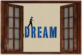 Poszterek 120x80 Dream Érdemes egy álmot