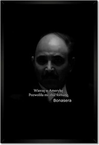 Poszterek keretben 40x60 Bonasera Keresztapa