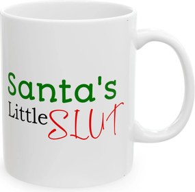 Karácsonyi bögre Mikulásra kicsi...lány Santas little Sl*t