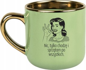 Bögre Zöld 400 Ajándék Vicces Nap Van Semmi Csak Sétálok És Takarítok