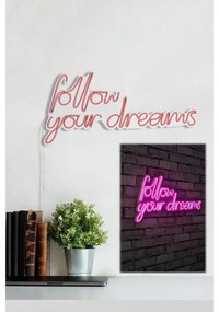 Műanyag LED-es fali dekoráció, Follow Your Dreams - Pink