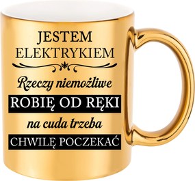 Arany Bögre Ajándék Villanyszerelőnek Lehetetlen Dolgokat Csinálok Azonnal