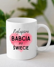 Bögre Fehér Vicces Ajándék Nagymama Napja A Legjobb Nagymama A Világon