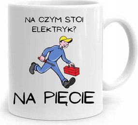 Ajándék Bögre Villanyszerelőnek Milyen Áll A Villanyszerelő?