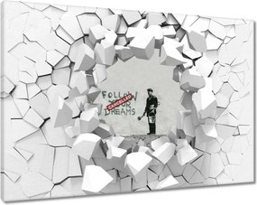 Festmények 120x80 Banksy Follow Your Dreams