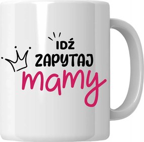 Bögre Menj Kérdezd Anyát Apák napi ajándék Apának