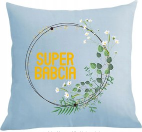 Párna párnahuzat Nagyinak Ajándék Nagymama napjára Szuper Nagymama
