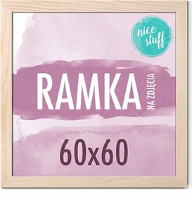 Képkeret 60x60 Képkeret 60x60 Képkeret Fa Nyers Fenyő