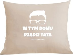 Párna párnahuzat Ebben a házban Apa uralkodik