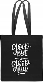 Öko pamut Táska fekete nyomott mintával Good Bye Luck búcsú TT_292