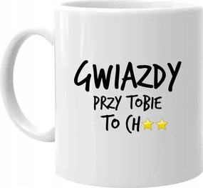 A csillagok melletted... Vicces Bögre Nőknek Nőnapi Ajándék