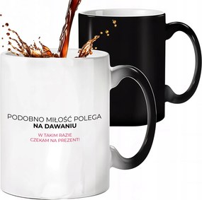 Mágikus Bögre Fekete Matt A Szerelem Az Adakozásról Szól, Ajándékra Várok!