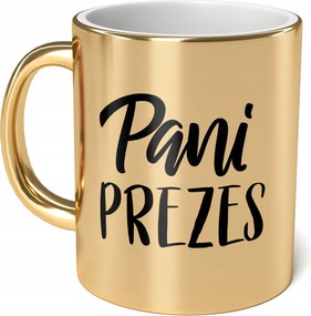 Arany kerámia bögre 330ml Elnöknő Női Ajándék