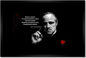 Poszterek keretben 60x40 Godfather Don Idézetek