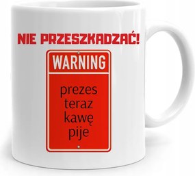 Az Elnök-vezérigazgató Számára A Bögre Ne Zavarjon! fényképes nyomattal