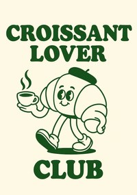 Poszter Croissant Lover Club retro poszter kávézó konyhába 50x70 cm
