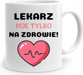 Ajándék Bögre Az Orvosnak Csak Egészségre Iszik, fényképes nyomattal