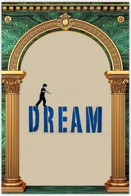Poszterek 80x120 Álom Érdemes álmodni