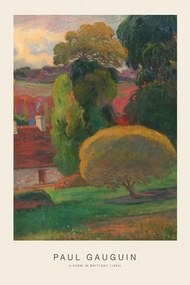 Reprodukció A Farm in Brittany (Special Edition) - Paul Gauguin