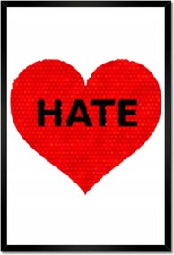 Poszterek keretben 40x60 Hate