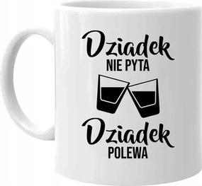 A nagypapa nem kérdez, a nagypapa öntet Bögre A Nagypapa Napi Ajándék