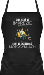 Ajándék kötény Amikor buliban vagy, senki sem akar a motorról beszélni