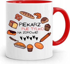 Piros Bögre Péknek Csak Egészségre Iszik, fényképes nyomattal