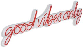 Műanyag LED-es fali dekoráció, Good Vibes Only - Red
