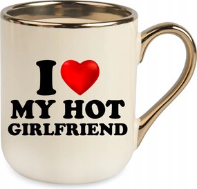 Bögre Elegant Bézs I Love My Hot Girlfriend Ajándék Születésnap Ünnep