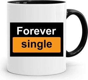 Bögre Fekete Vicces Forever Single nyomott mintával