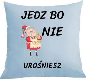 Párna párnahuzat Klasszikus Nagyi egyél, mert nem fogsz megnőni Ajándék