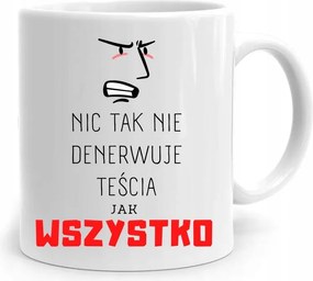 Ajándék Bögre Az Apósnak Semmi Sem Idegesíti Annyira A fényképes nyomattal