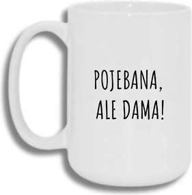 Bögre Fehér Nagy 440ml Ajándék Vicces Hölgy