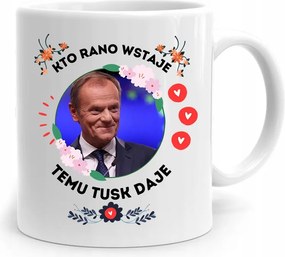 Donald Tusk Bögre Platform Aki Reggel Felkel fényképes nyomtatással