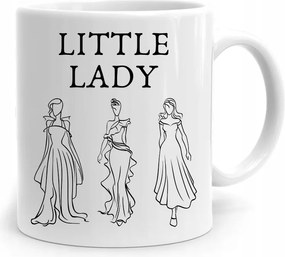 Ajándék Bögre Lányának Little Lady nyomott mintával