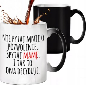 Mágikus Bögre Fekete Matt 300ml Anya Dönt Vicces Ajándék Anyának