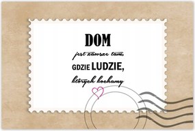 Poszterek 120x80 A ház ott van, ahol az emberek