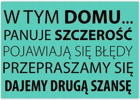 Poszterek 100x70 Ebben a házban Menta változat