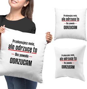 Ok nélkül elutasítom Vicces Ajándék Párna Viral Tik Tok