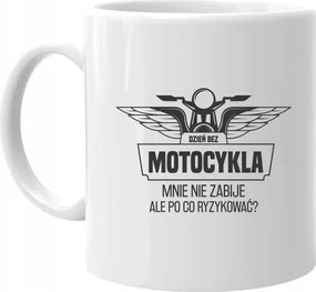 Egy nap motor nélkül,nem öl meg Bögre Motorosnak Ajándék