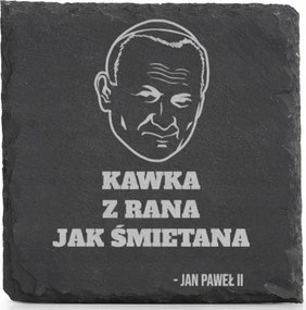 Kő alátét x4 bögre alá Kávé Reggel Tejszín János Pál 2 JP2