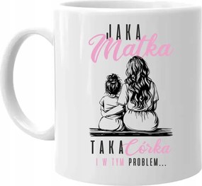 Milyen anya, milyen lány Bögre Anyák Napi Ajándék A Lányától