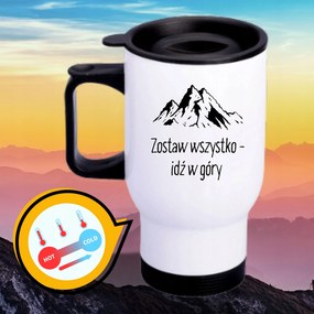 Bögre Fehér Thermo Vicces Ajándék Hagyj Mindent Menj A Hegyekbe