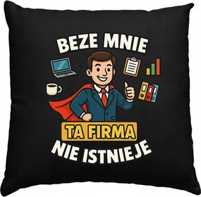 Párna Ajándék Főnöknek Nélkülem Ez A Cég Nem Létezik Fekete