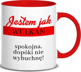 Bögre Piros Fül Beltéri 300ML Olyan Vagyok, Mint Egy Vulkán Ajándék Ajándék