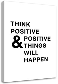 Gario Vászonkép Motivációs gondolkodás pozitív Méret: 40 x 60 cm