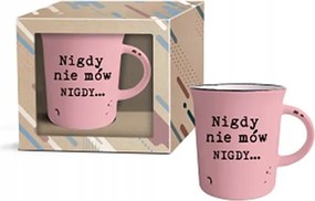 Retro Bögre Soha Ne Mondd, Hogy Soha...